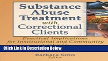 [Fresh] Substance Abuse Treatment with Correctional Clients: Practical Implications for