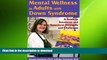 READ BOOK  Mental Wellness in Adults with Down Syndrome: A Guide to Emotional and Behavioral