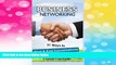 READ FREE FULL  Business Networking: 31 Ways To Start Conversations And End Conversations To Make