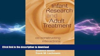 READ  Infant Research and Adult Treatment: Co-constructing Interactions  BOOK ONLINE