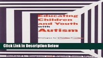 [Best Seller] Educating Children and Youth with Autism: Strategies for Effective Practice by
