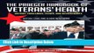 [Fresh] The Praeger Handbook of Veterans  Health [4 volumes]: History, Challenges, Issues, and