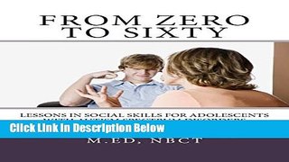 [Best Seller] From Zero to Sixty: Teaching Social Skills to Children with Autism Spectrum