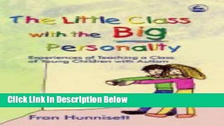 [Best Seller] The Little Class with the Big Personality: Experiences of Teaching a Class of Young