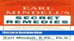 [Fresh] Earl Mindell s Secret Remedies: The Essential Guide to Treating Common Ailments with