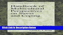 [Reads] Handbook of Multicultural Perspectives on Stress and Coping (International and Cultural