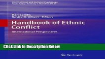 [Get] Handbook of Ethnic Conflict: International Perspectives (International and Cultural