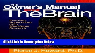 [Fresh] The Owner s Manual for the Brain: Everyday Applications from Mind-Brain Research Online