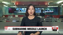 N. Korea fires submarine-launched ballistic missile into East Sea