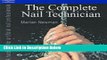 [Fresh] Complete Nail Technician: A handbook for artificial nail professionals (Hairdressing and