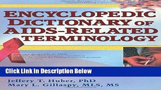 [Fresh] Encyclopedic Dictionary of AIDS-Related Terminology New Books