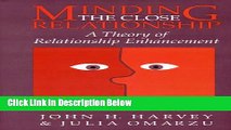 [Get] Minding the Close Relationship: A Theory of Relationship Enhancement Online PDF