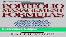 [Get] Portfolio Management Formulas : Mathematical Trading Methods for the Futures, Options, and