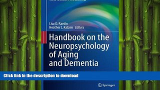 READ  Handbook on the Neuropsychology of Aging and Dementia (Clinical Handbooks in