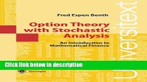 [Get] Option Theory with Stochastic Analysis: An Introduction to Mathematical Finance