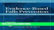 [Fresh] Evidence-Based Falls Prevention, Second Edition: A Study Guide for Nurses New Books