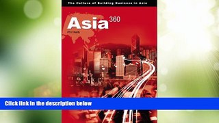 Big Deals  Asia 360: The Culture of Building Business in Asia  Best Seller Books Best Seller