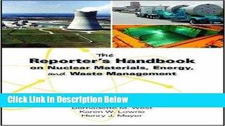[Fresh] The Reporter s Handbook on Nuclear Materials, Energy, and Waste Management New Books