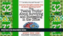 Big Deals  12 Truths about Surviving in the Office  Best Seller Books Best Seller