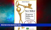 Must Have  Ser LÃ­der. Pequena BÃ­blia do LÃ­der (MotivaÃ§Ã£o e Autoajuda Livro 1) (Portuguese