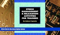 Big Deals  Stress-Management and Relaxation Activities for Trainers  Best Seller Books Best Seller