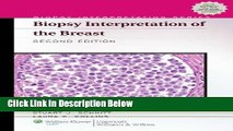 [Fresh] Biopsy Interpretation of the Breast (Biopsy Interpretation Series) Online Ebook