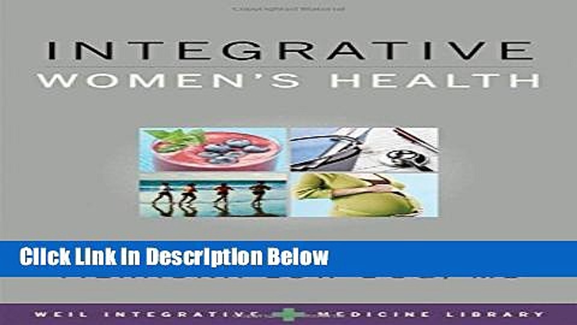 ⁣[Fresh] Integrative Women s Health (Weil Integrative Medicine Library) New Books