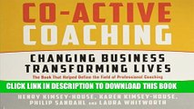 [PDF] Co-Active Coaching Third Edition: Changing Business, Transforming Lives Popular Online