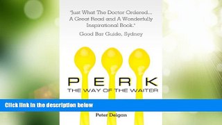 Big Deals  PERK - The Way of the Waiter  Best Seller Books Best Seller