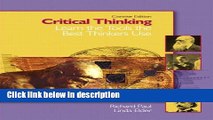 [Get] Critical Thinking: Learn the Tools the Best Thinkers Use, Concise Edition Online PDF