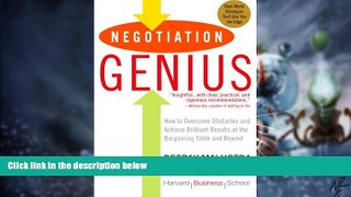 Big Deals  Negotiation Genius: How to Overcome Obstacles and Achieve Brilliant Results at the