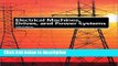 [Get] Electrical Machines, Drives, and Power Systems (5th Edition) Online New