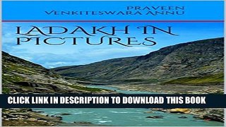 [PDF] Ladakh in Pictures Full Online