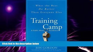 Big Deals  Training Camp: What the Best Do Better Than Everyone Else  Best Seller Books Best Seller