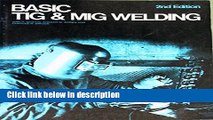 [Get] Basic TIG   MIG welding Online PDF