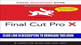 New Book Final Cut Pro X: Visual QuickStart Guide
