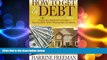 READ book  How to Get Out of Debt: Get an a Credit Rating for Free Using the System I ve Used
