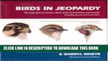 Collection Book Birds in Jeopardy: The Imperiled and Extinct Birds of the United States and Canada