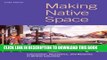 Collection Book Making Native Space: Colonialism, Resistance, and Reserves in British Columbia
