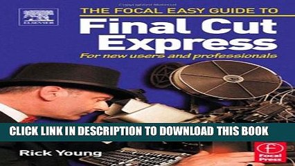 Collection Book Focal Easy Guide to Final Cut Express: For new users and professionals