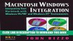 New Book Macintosh Windows Integration: Integrating Your Macintosh with Windows 95/98 and Windows