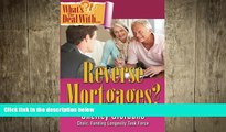 FREE PDF  What s the Deal with Reverse Mortgages?  FREE BOOOK ONLINE