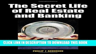 Collection Book The Secret Life of Real Estate and Banking