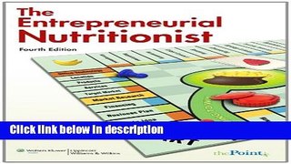 [Get] The Entrepreneurial Nutritionist (Point (Lippincott Williams   Wilkins)) Free New