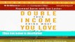 [Get] Double Your Income Doing What You Love: Raymond Aaron s Guide to Power Mentoring Free New