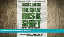 READ  The Great Risk Shift: The New Economic Insecurity and the Decline of the American Dream