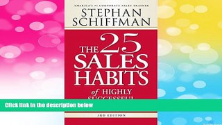 READ FREE FULL  The 25 Sales Habits of Highly Successful Salespeople  READ Ebook Full Ebook Free
