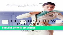 [Get] The Cabin Crew Interview Made Easy - Everything you need to know about being successful at a