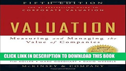 [PDF] Valuation: Measuring and Managing the Value of Companies, 5th Edition Full Colection