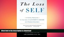 FAVORITE BOOK  The Loss of Self: A Family Resource for the Care of Alzheimer s Disease and